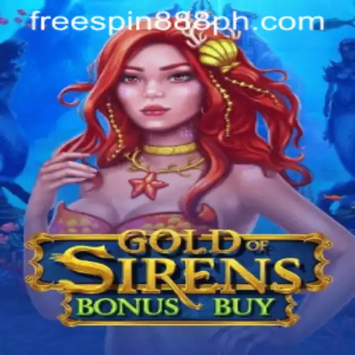 Exploring the Thrills of GoldofSirensBonusBuy with FreeSpin888