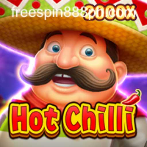 Dive into the Thrilling World of HotChilli with FreeSpin888